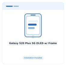 Galaxy S20 Plus 5G OLED w/ Frame - placeholder