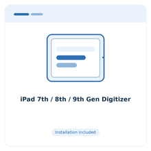 iPad 7th / 8th / 9th Gen Digitizer